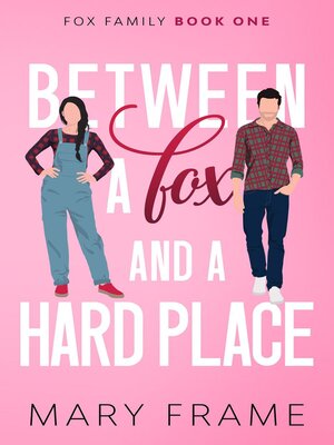 cover image of Between a Fox and a Hard Place